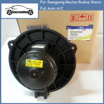 6813021030 Motores de ventilação Para Ssangyong Rexton Rodius Stavic Automática A/C OEM 6813021030