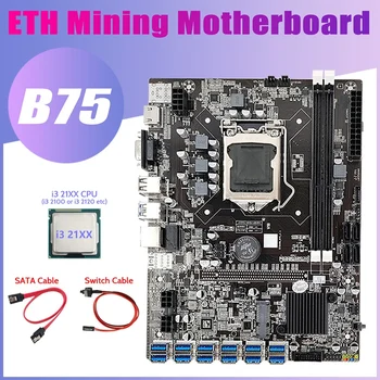 B75 ETH de Mineração placa-Mãe+I3 21XX CPU+Mudar+Cabo Cabo SATA LGA1155 12 PCIE USB MSATA DDR3 B75 USB BTC placa-Mãe