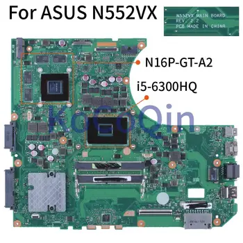 Para ASUS N552VX N552V N552 I5-6300HQ GTX950M/2G Notebook placa-mãe SR2FP N16P-GT-A2 REV.2.2 DDR4 Laptop placa-Mãe
